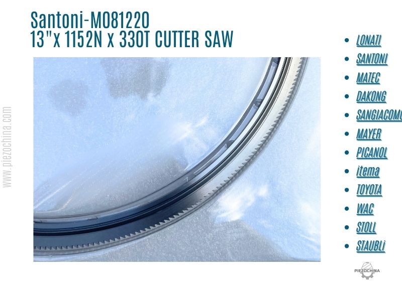 Santoni-M081220 13_x 1152N x 330T CUTTER SAW